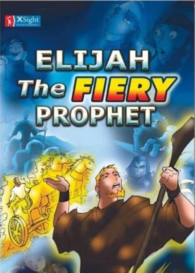 Cover of Elijah: The Fiery Prophet