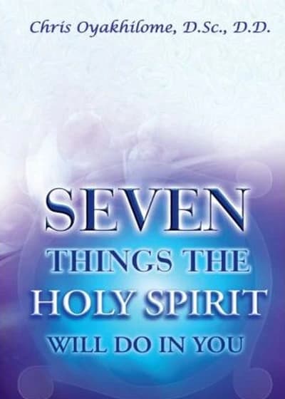 Cover of Seven Things The Holy Spirit Will Do In You